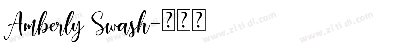 Amberly Swash字体转换